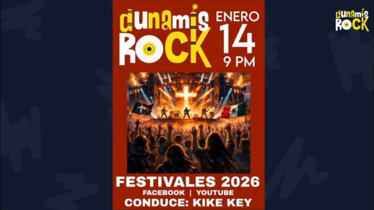 DUNAMIS ROCK. Programa 152. Temporada 6. FESTIVALES 2026. 