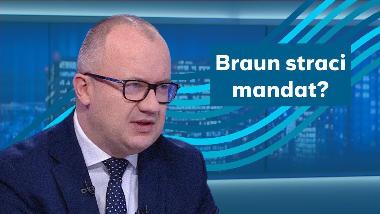 Braun straci mandat? Bodnar m&oacute;wi o możliwym terminie
