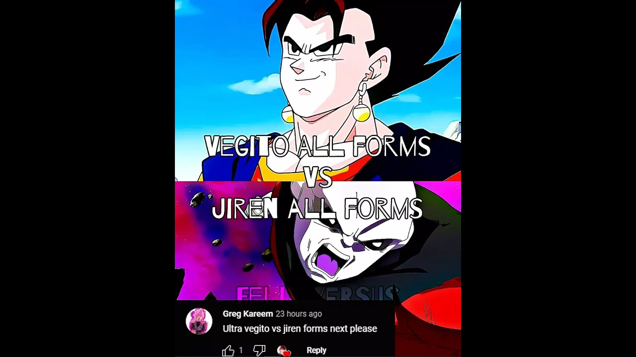Vegito (All Forms) Vs Jiren (All Forms)