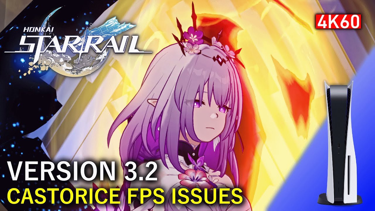 Honkai: Star Rail (PS5) VERSION 3.2: CASTORICE FPS DROPS