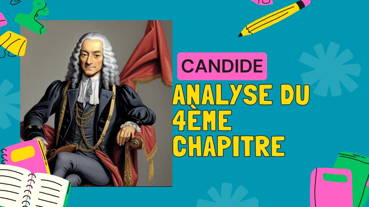 Candide Analyse du 4ème chapitre
