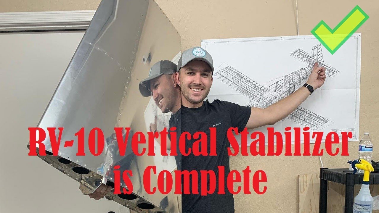 RV-10 Vertical Stabilizer Final Rivets and Assembly