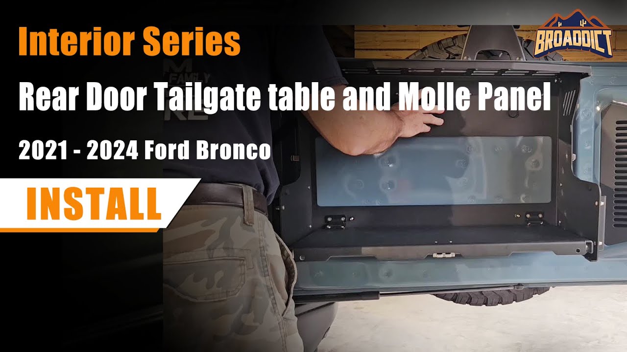 BROADDICT - Tailgate Table - Installation Instruction for Ford Bronco 21-24