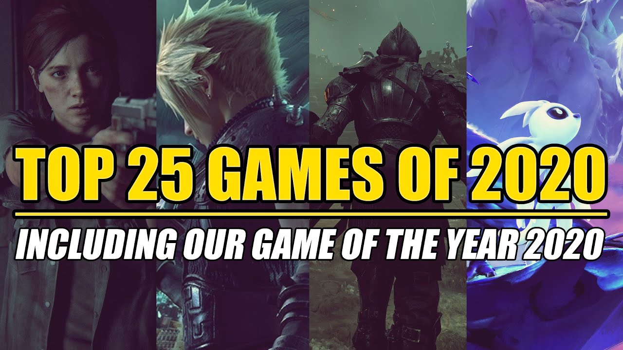 Top 25 BEST Games of 2020 - Including our Game of The Year 2020