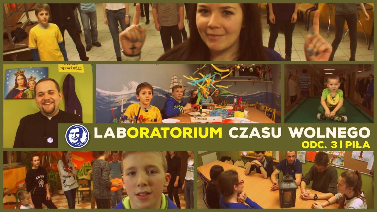 labORATORIUM CZASU WOLNEGO | odc. 3 | Piła