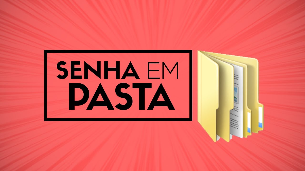Como colocar senha em uma pasta | Pixel Tutoriais