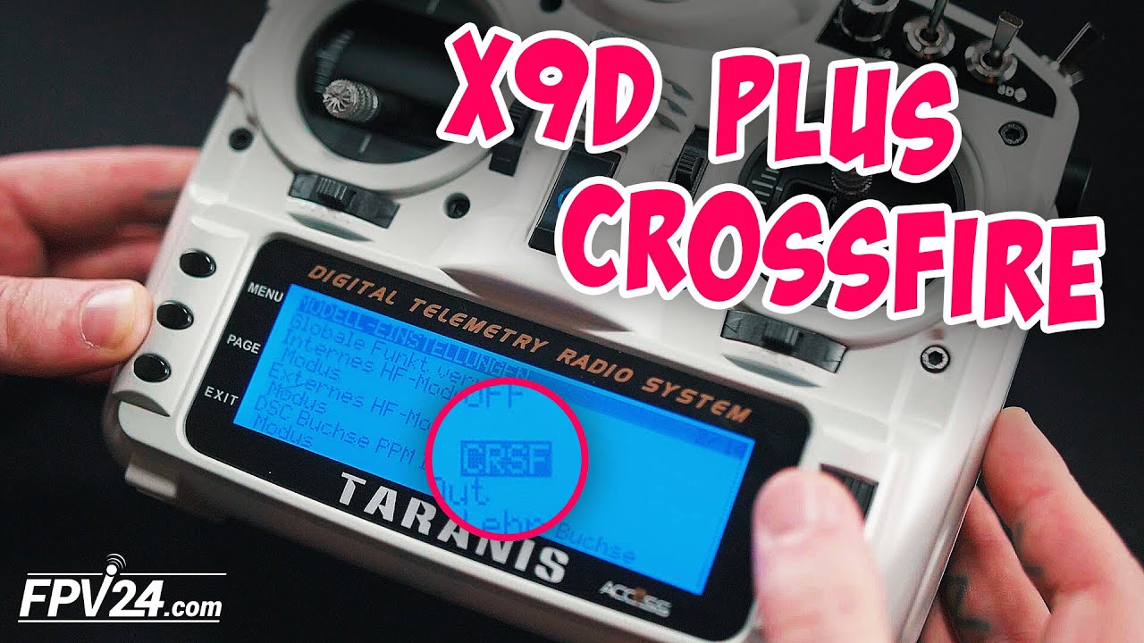 FrSky Taranis X9D Plus 2019 Crossfire aktivieren | TUTORIAL DEUTSCH | FPV24