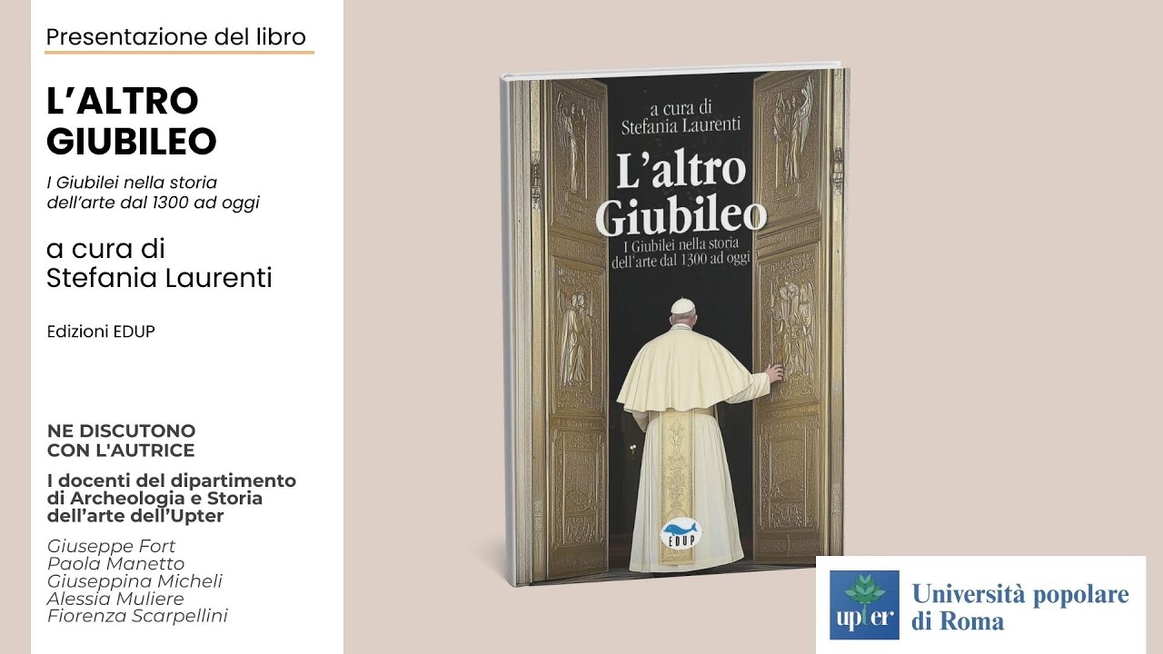 Presentazione del libro “L'altro Giubileo” di Stefania Laurenti