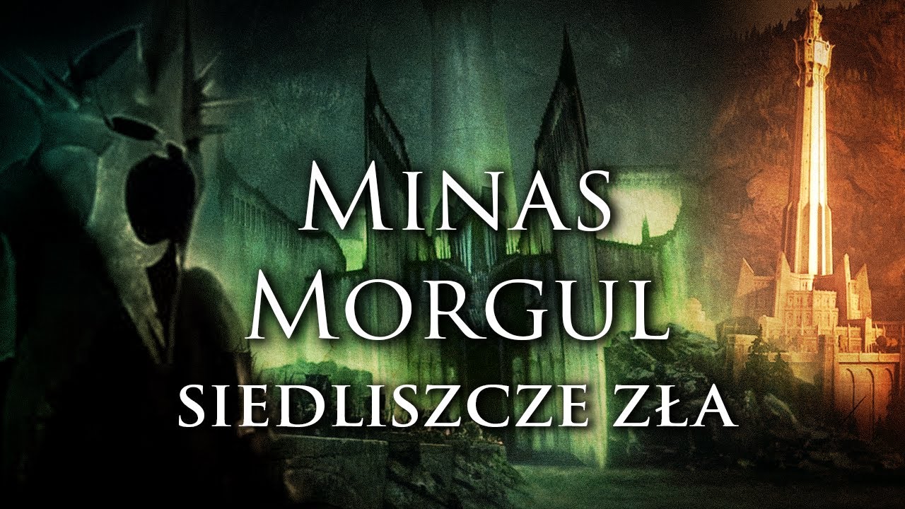 Minas Morgul utracone miasto Gondoru / Opowieści z Śr&oacute;dziemia