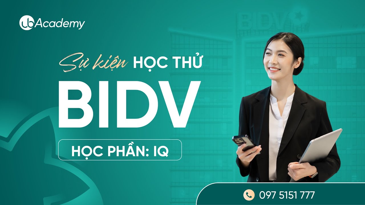 Sự kiện Học thử BIDV - Học phần IQ