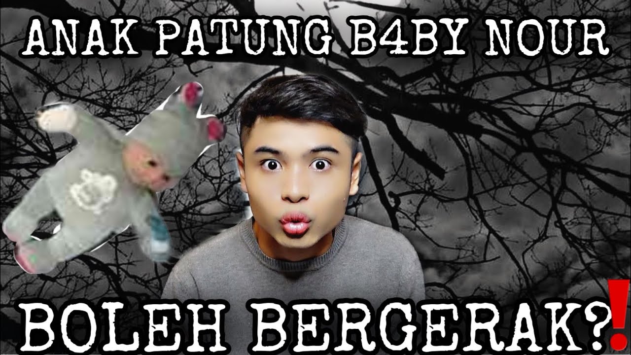 NOURROR❗️| AN4K PATUNG B4BY NOUR BERGERAK SENDIRI😱❗️| SERAM❗️