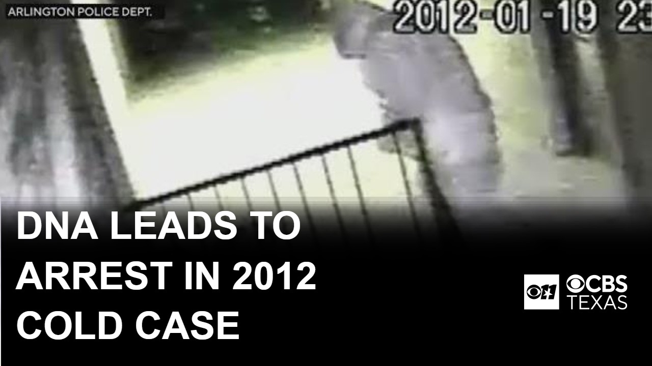 DNA, genealogy lead to arrest in 2012 Arlington cold case murder