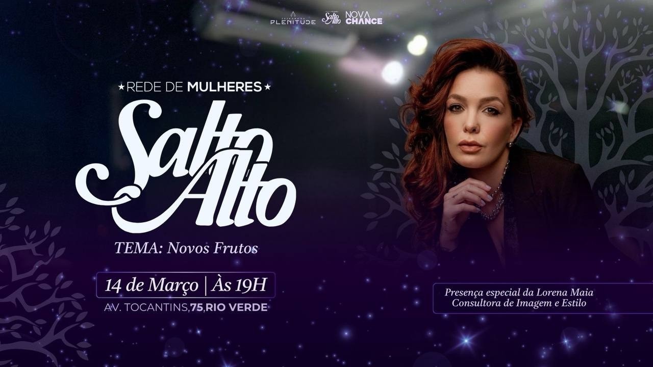 Cópia de Rede de Mulheres Salto Alto l Tema: Novos Frutos  l 14/03/26