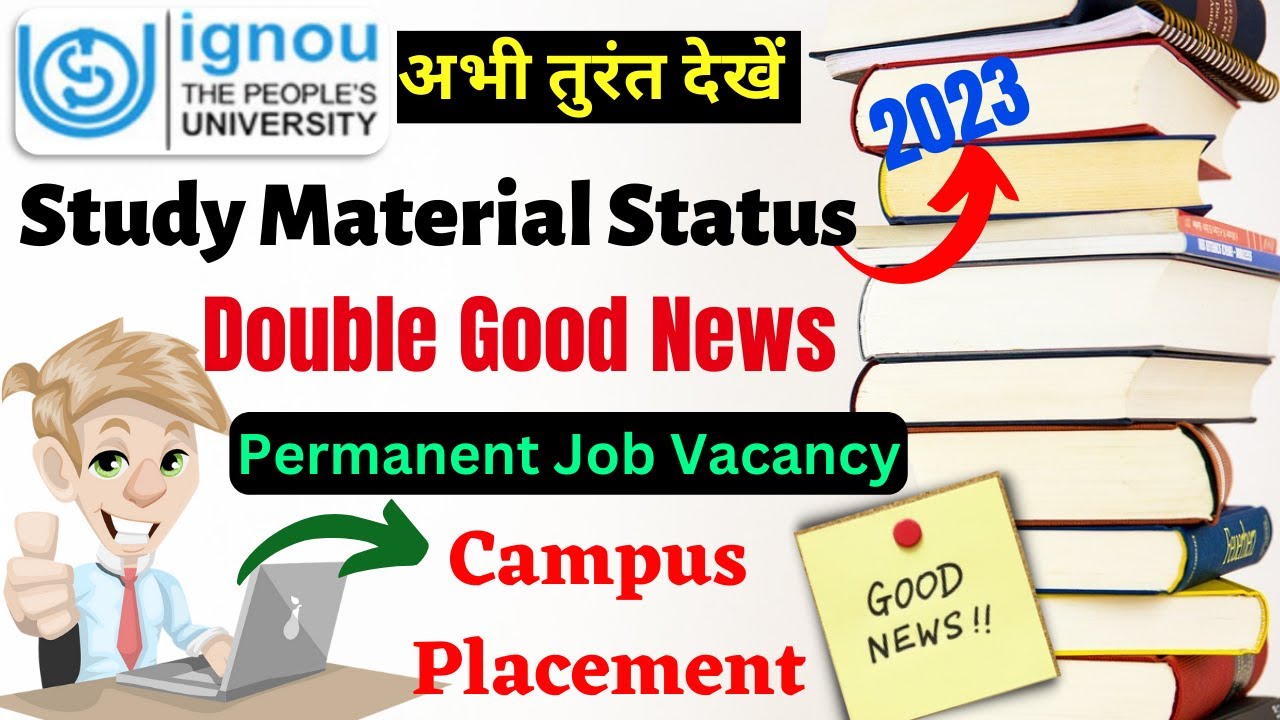 IGNOU Study Material Status 2023 || IGNOU Campus Placement Drive || Permanent Job in Delhi Airport