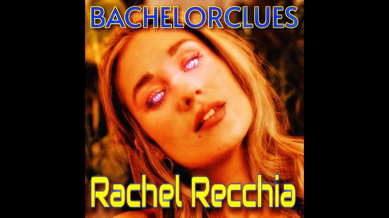 Bachelorclues - Rachel Recchia