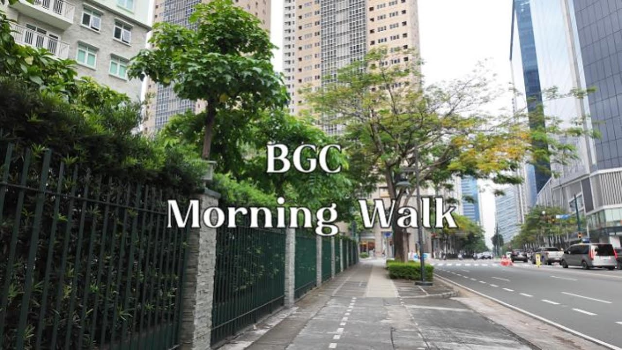 BGC Morning Walk | My Usual Jogging Route