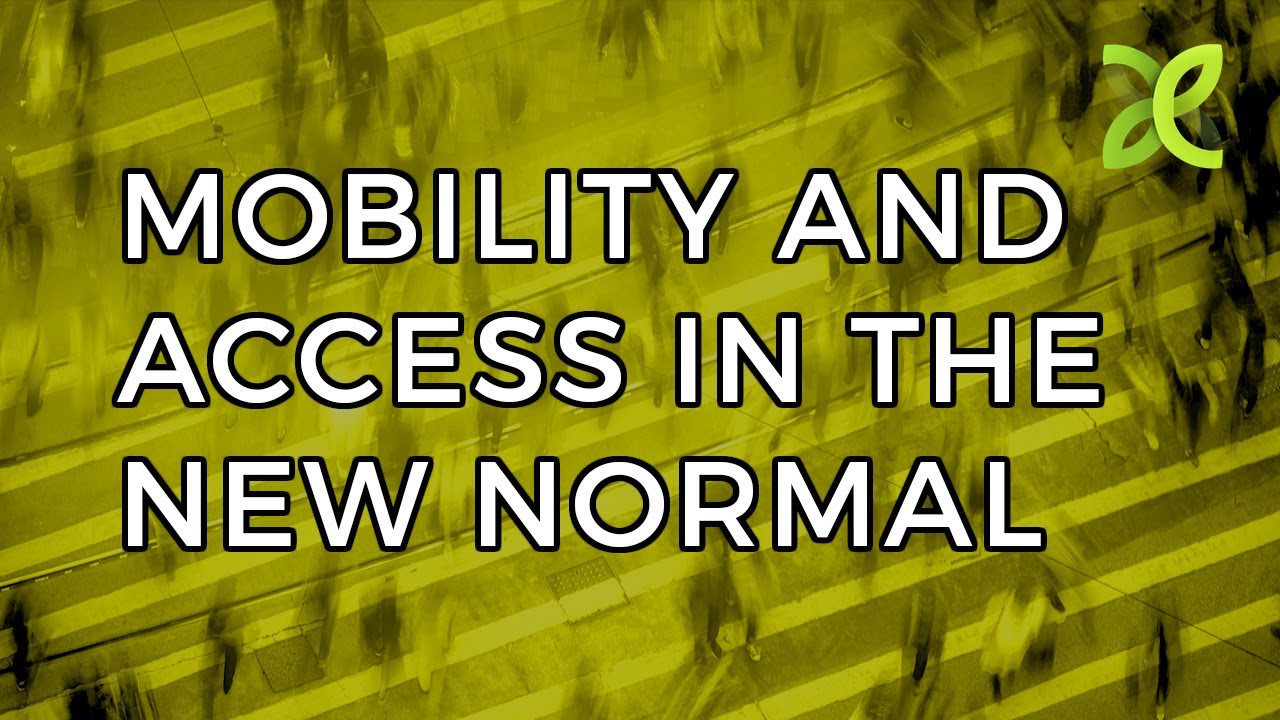 Walk the Talk: Mobility and Access to Parks and Open Space in the New Normal