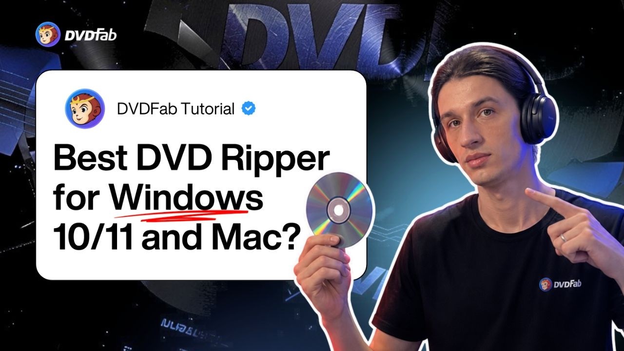 Best DVD Ripper for Windows 10/11 and Mac? DVDFab DVD Ripper Full Tutorial [2026]