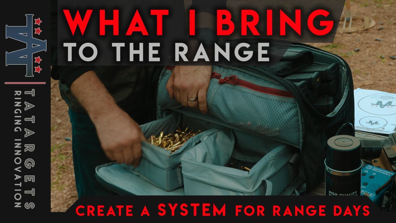 What I Bring to The Range