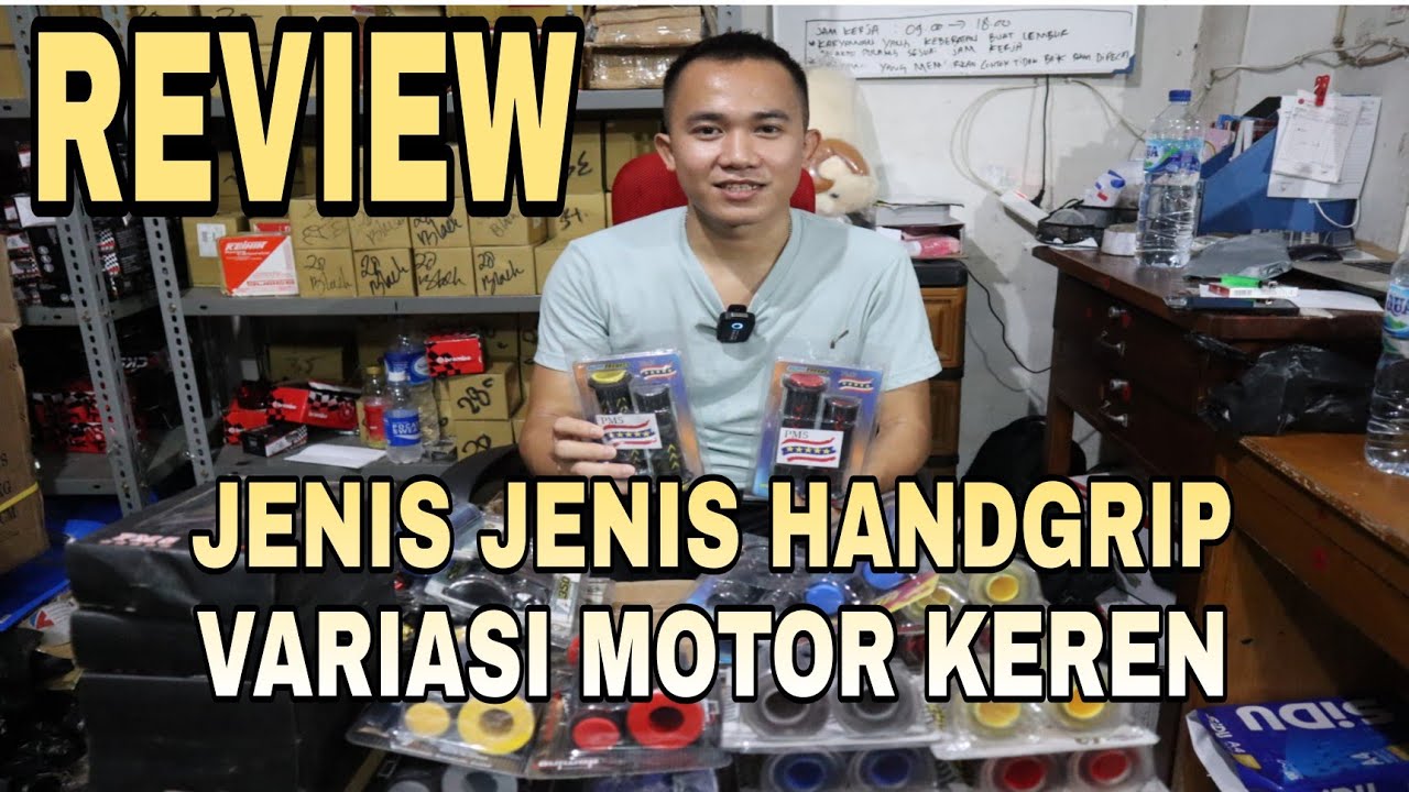 REVIEW JENIS JENIS HANDGRIP VARIASI MOTOR KEREN BUAT SEMUA MOTOR BOSKU || #PENGUSAHAMUDA