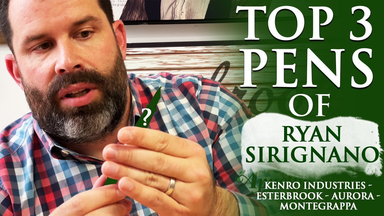 Top 3 pens of Ryan Sirignano (Kenro Industries - Esterbrook - Aurora - Montegrappa)