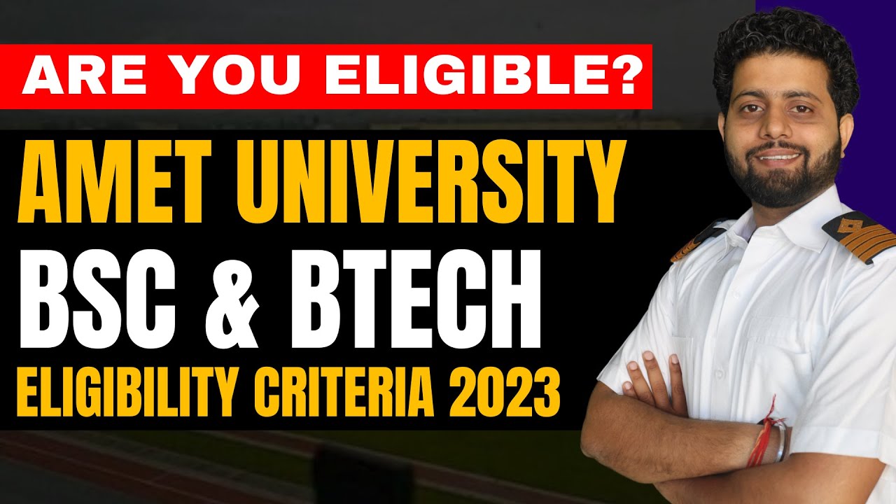 AMET University BSc & BTech Eligibility Criteria 2025 | Merchant Navy Decoded