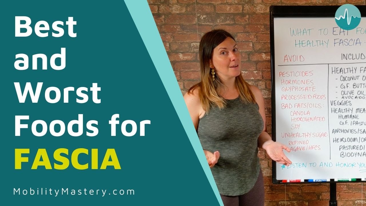 Feed Your Fascia Well - Guidelines for Nutrition and Fascial Health