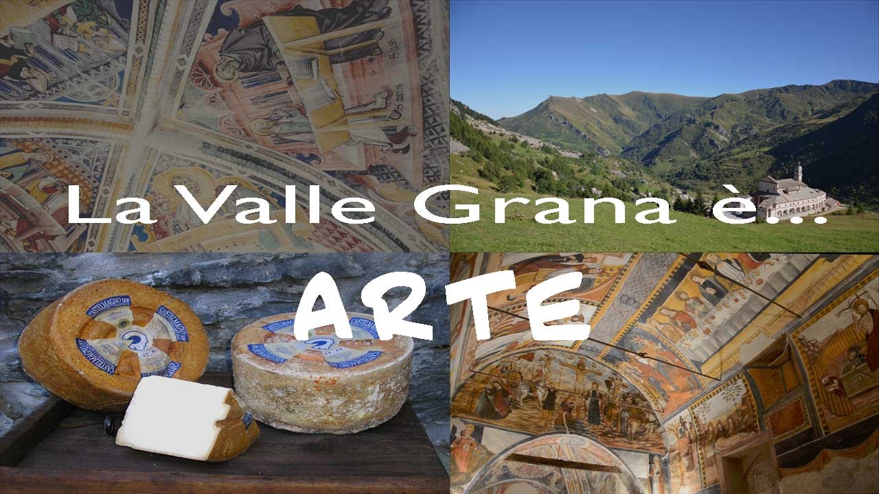 La Valle Grana è... Arte!