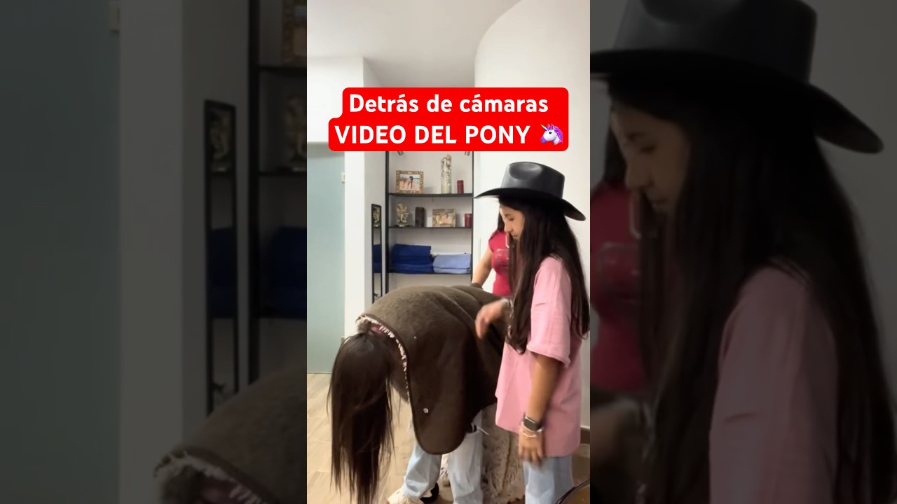 Detr&aacute;s de c&aacute;maras del video del pony 🦄
