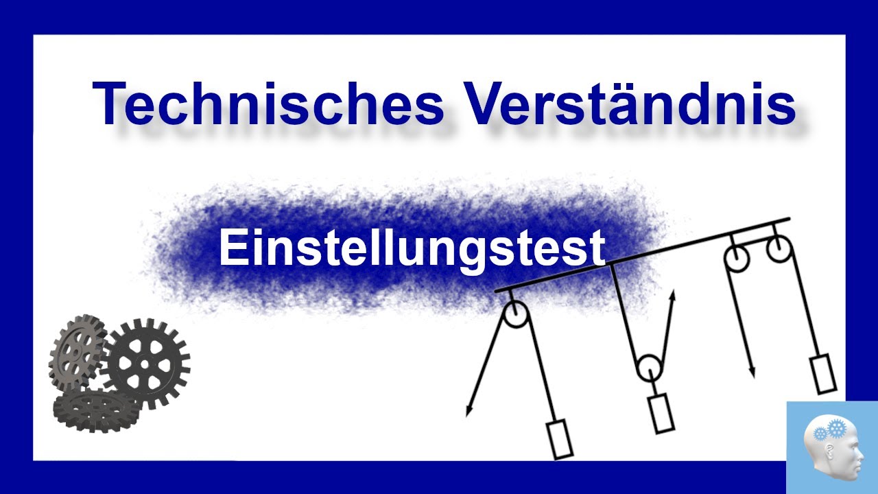 Technisches Verständnis - Aufgaben mit Lösung und Erklärung | Einstellungstest üben