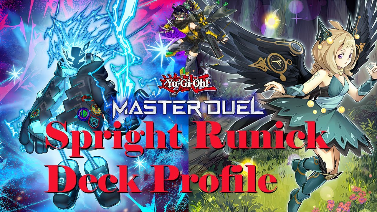 Master Duel Spright Runick Deck Profile & Combo Guide w Replays