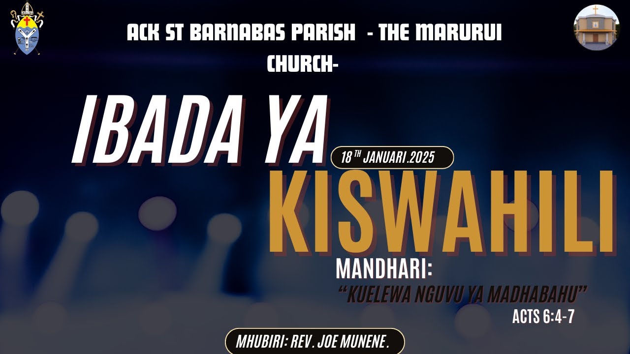 IBADA YA KISWAHILI | A.C.K ST. BARNABAS , MARURUI. | 18TH JAN 2026.