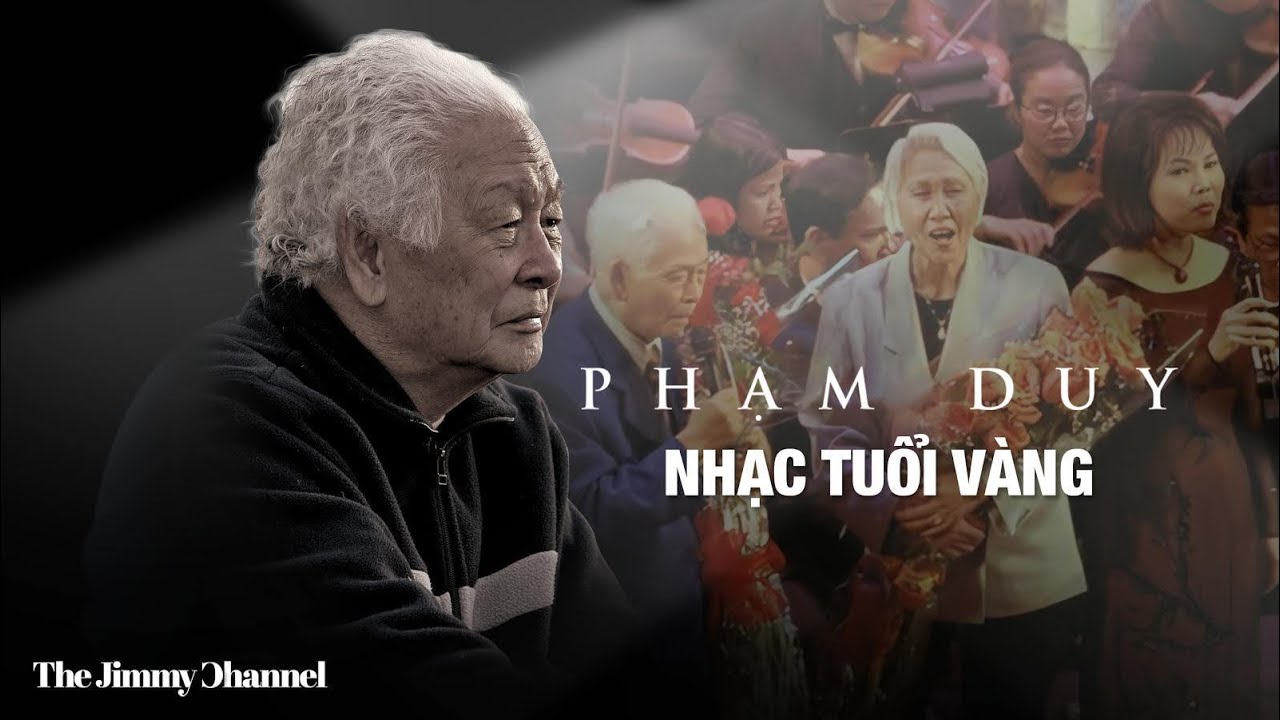 Nhạc sĩ Phạm Duy | Nhạc Tuổi Vàng | The Jimmy TV