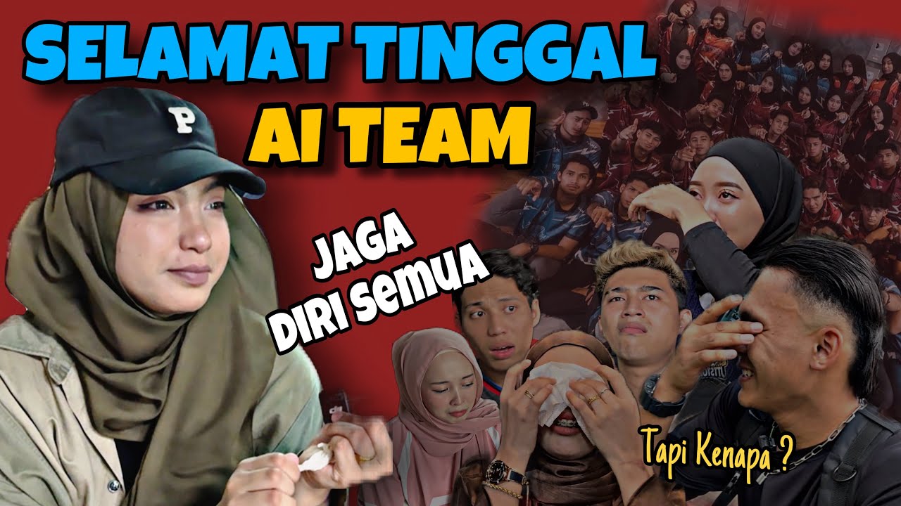 PIEYA TARIK DIRI DULU !! KELUAR AITEAM ADA SEBAB....