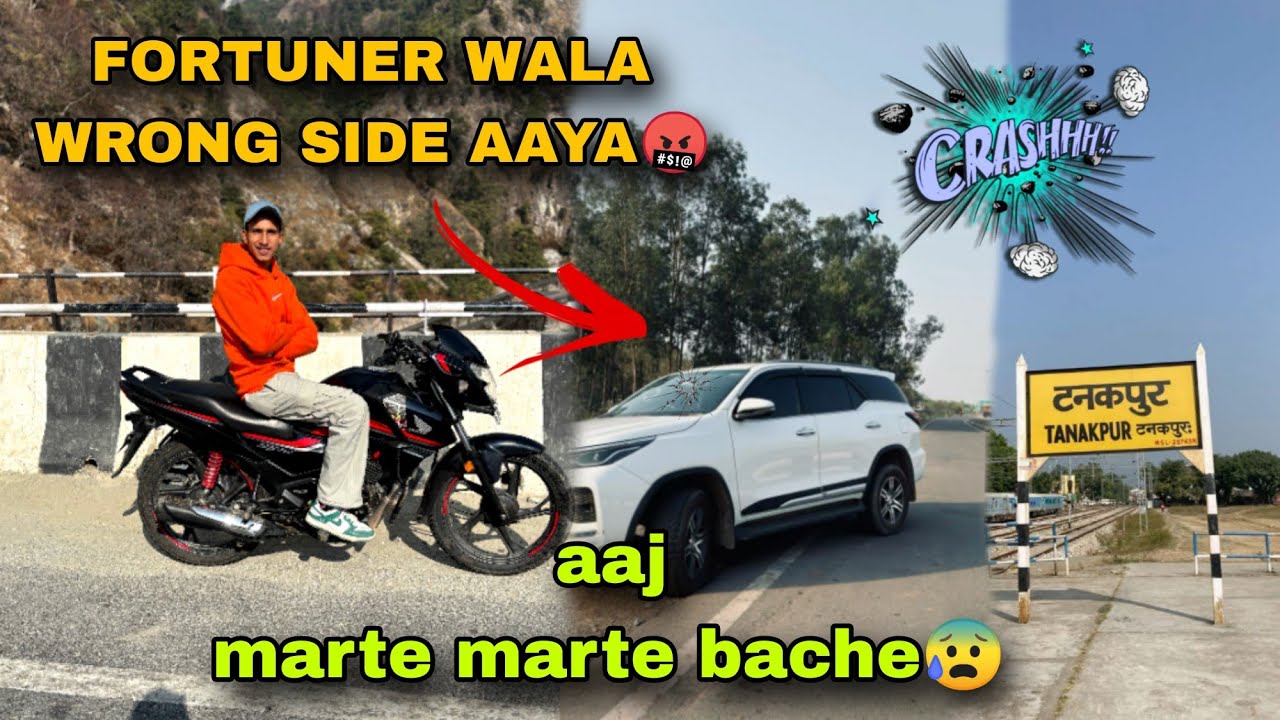 Fortuner Wala Wrong side aaya🥵 Tanakpur trip😍