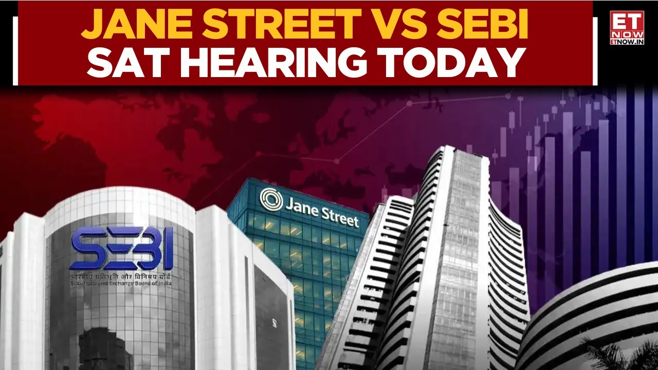 SAT Hearing Today: Jane Street vs SEBI | Alleged Nifty&ndash;Bank Nifty Manipulation on Expiry Days