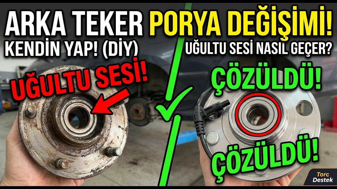 Porya Değişimi - Teker Uğultusu - Arka Teker Porya Rulmanı Değişimi - Rear Wheel Bearing Hub