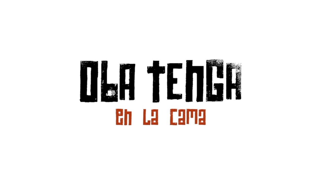 OBA TENGA - En la Cama (versión confinamiento)