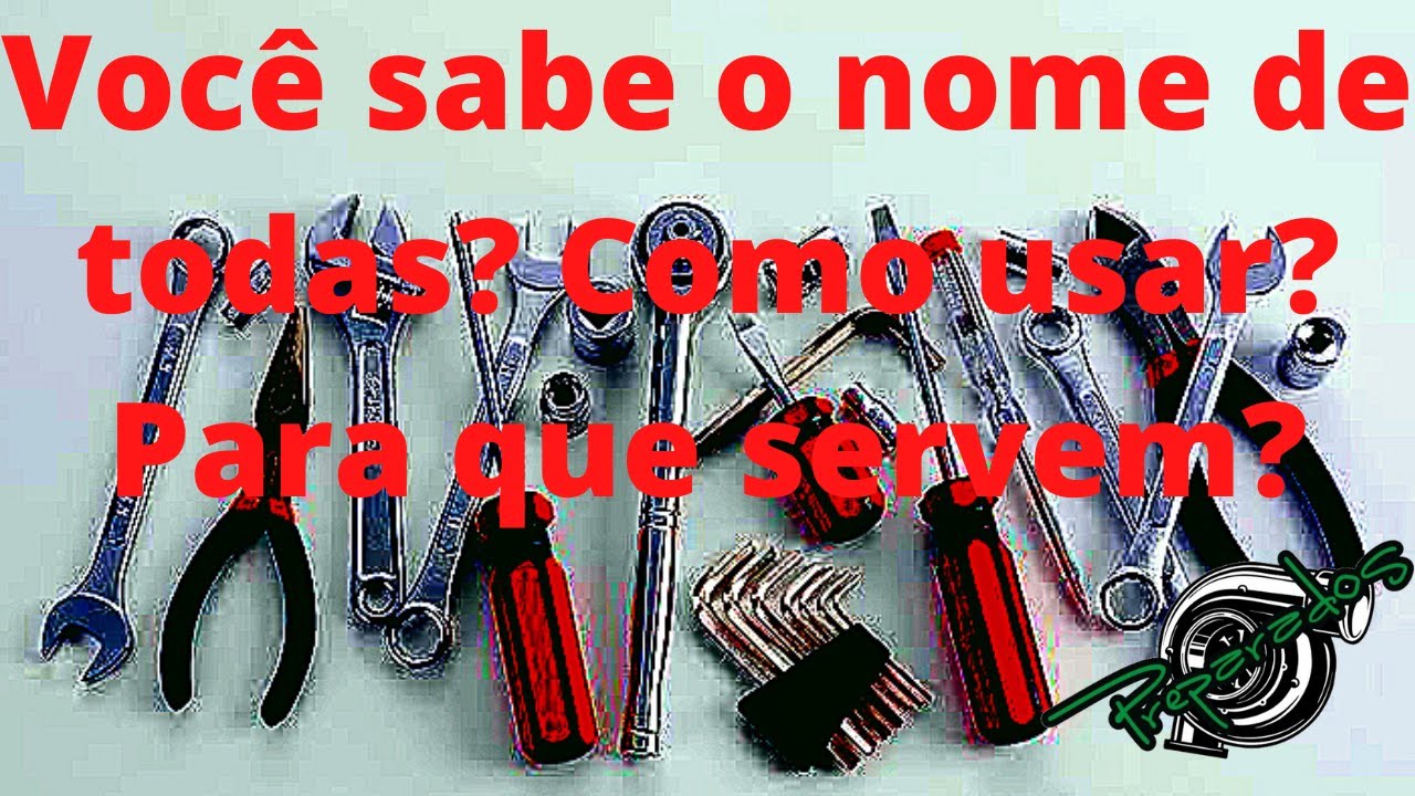 Nomes, medidas e aplicações das chaves, alicates e bocais e algumas curiosidades