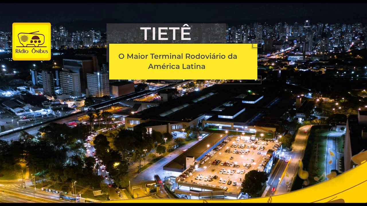 A história do Terminal Rodoviário do Tietê