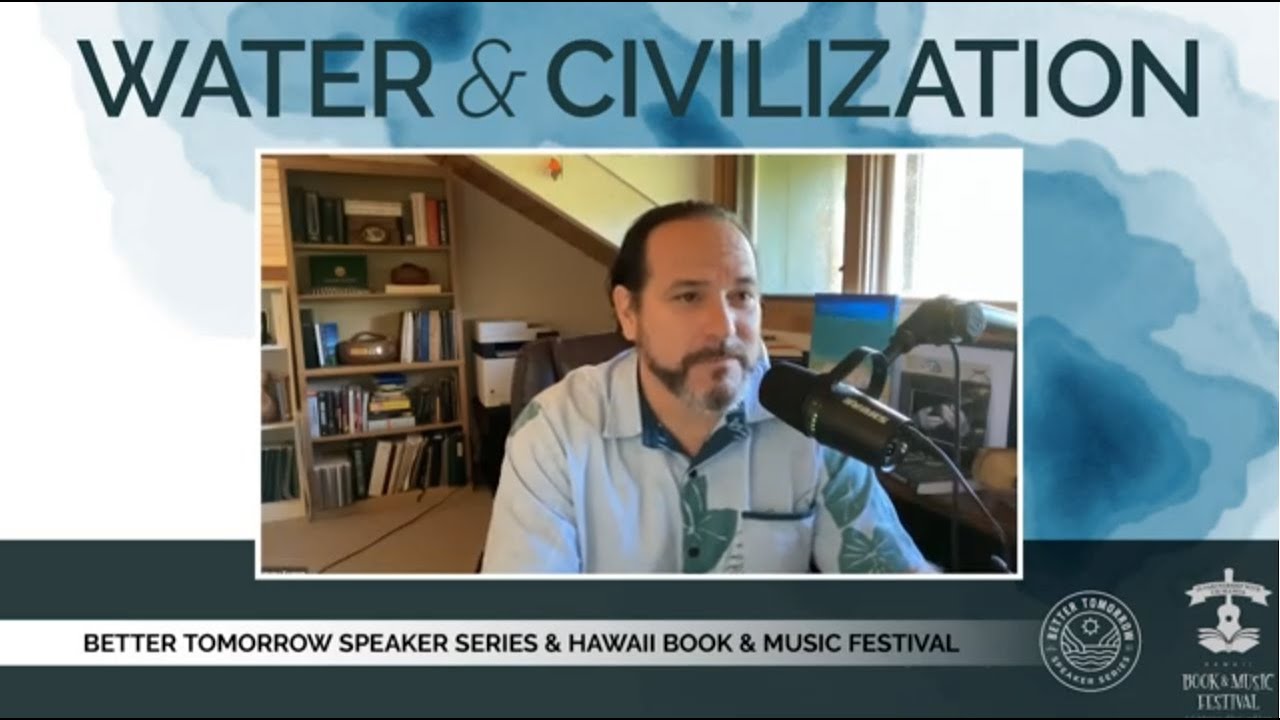 Water and Civilization - HIGHLIGHTS