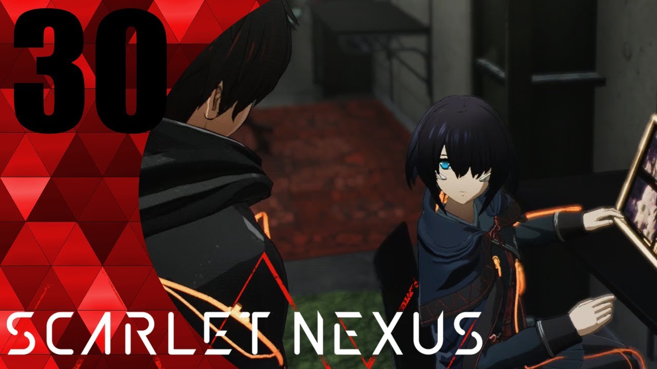 [Blind Let's Play] Scarlet Nexus EP 30 [Yuito Sumeragi Story]