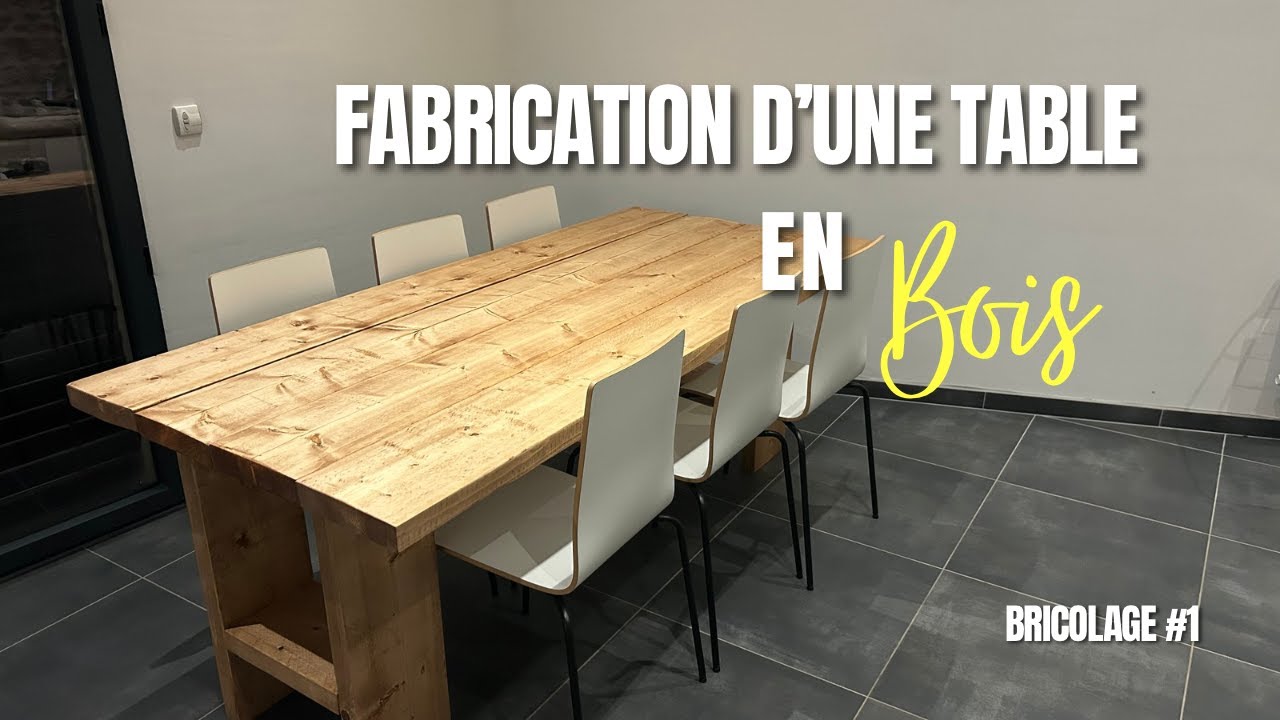 Je fabrique une table à manger en bois