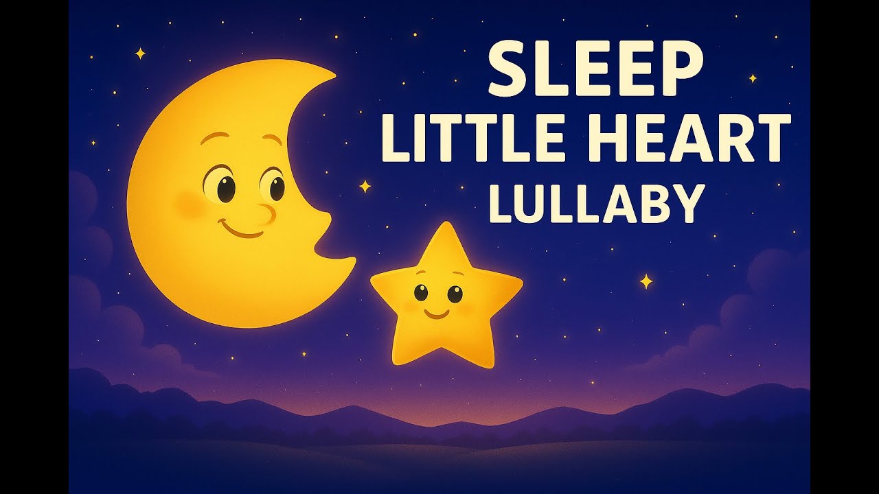Sleep Little Heart – Gentle Baby Lullaby for Bedtime | POP KIDS SCHOOL