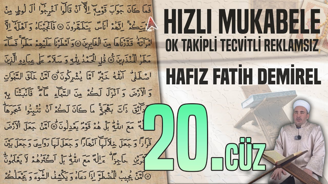 20. Cüz Reklamsız Ok Takipli Hızlı Ve Anlaşılır Mukabele 📖 Hafız Fatih Demirel