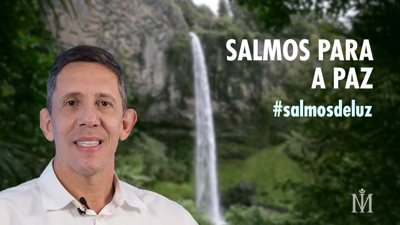 Salmos para a Paz | Salmos de Luz | Ian Mecler
