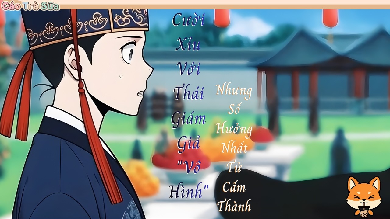 Full | Cười Xỉu Với Thái Giám 