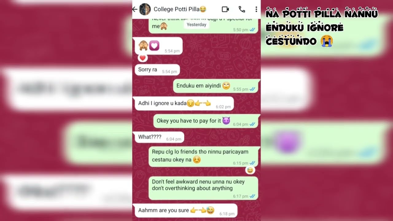 COLLEGE POTTI PILLA NANNU ENDUKU IGNORE CESTUNDO 😭💔|| WHATSAPP TELUGU CHATS 💬||D& VCHATTING 134