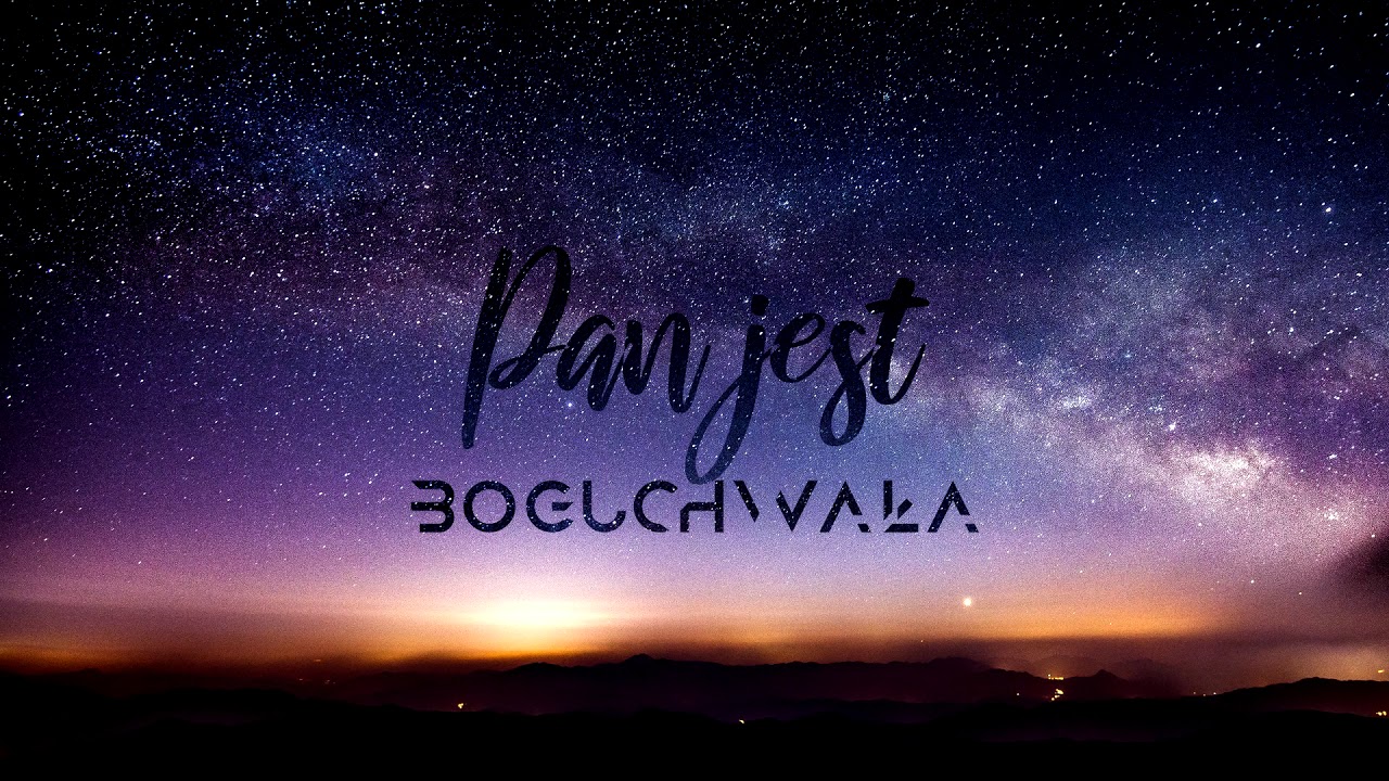 Boguchwała - Pan Jest (Official Audio)