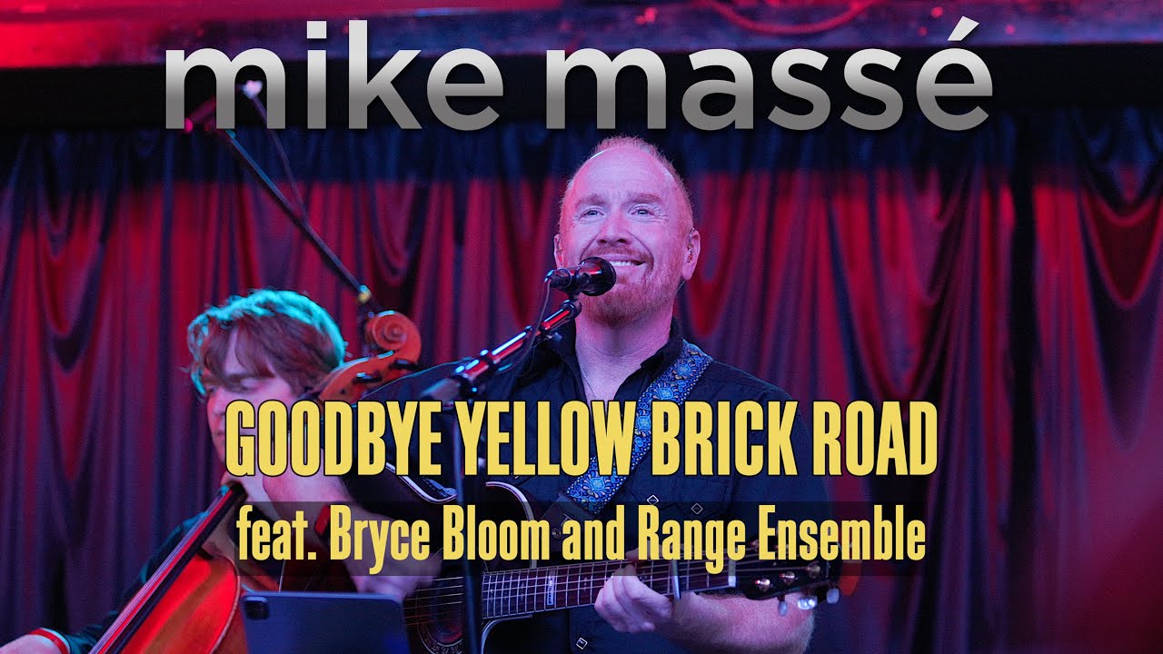Goodbye Yellow Brick Road (Elton John cover) - Mike Masse feat. Bryce Bloom and Range Ensemble